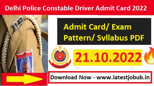 Delhi Police Constable Driver Admit Card 2022