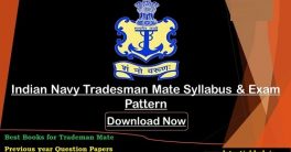Indian Navy Tradesman Mate Syllabus 2022