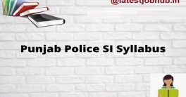 Punjab Police SI Syllabus 2022
