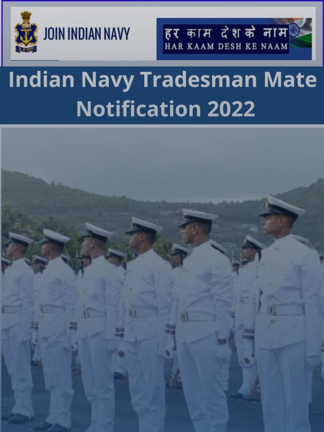 Indian Navy Tradesman Mate Notification 2022