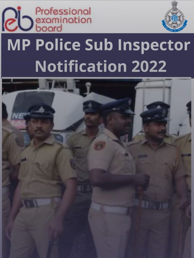 MP Police Sub Inspector Notification 2022