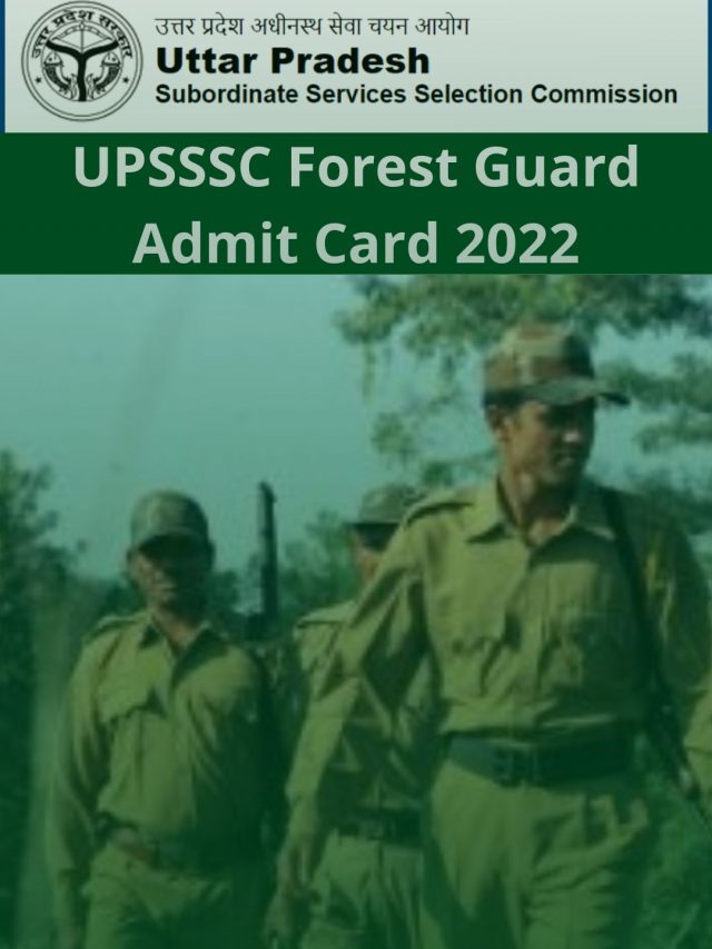 UPSSSC Forest Guard Admit Card 2022