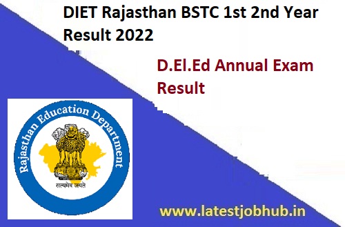 DIET Rajasthan BSTC 1st 2nd Year Result 2022