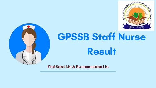 GPSSB Staff Nurse Final Result 2022