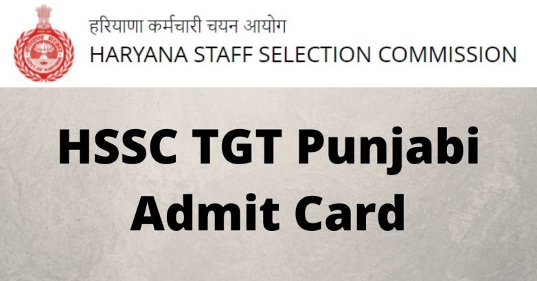 HSSC TGT Admit Card 2022