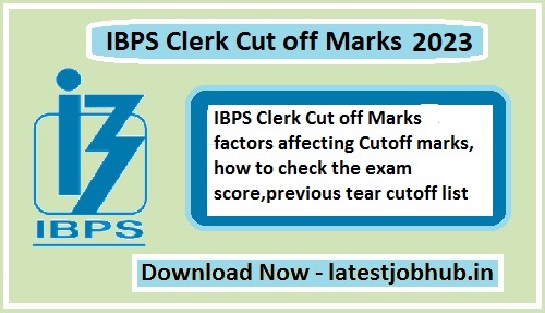 IBPS Clerk prelims Cutoff