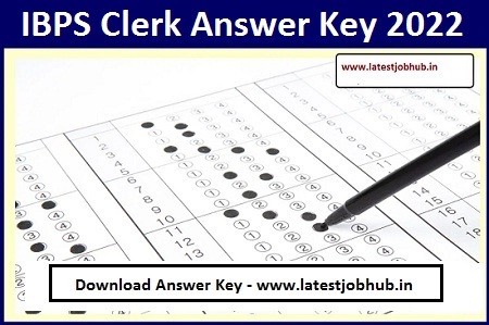 IBPS Clerk Answer Key 2022