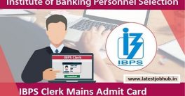 IBPS Clerk Exam Date, Center City Name & Location