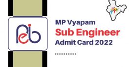 MP Vyapam Sub Engineer Admit Card 2022