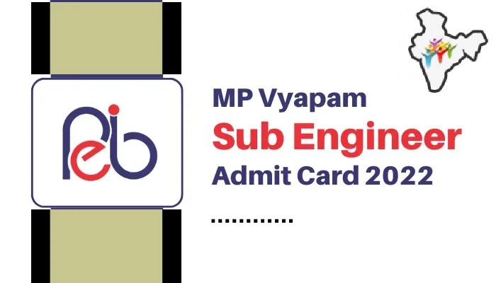 MP Vyapam Sub Engineer Admit Card 2022