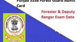 PSSSB Forest Guard Admit Card 2022