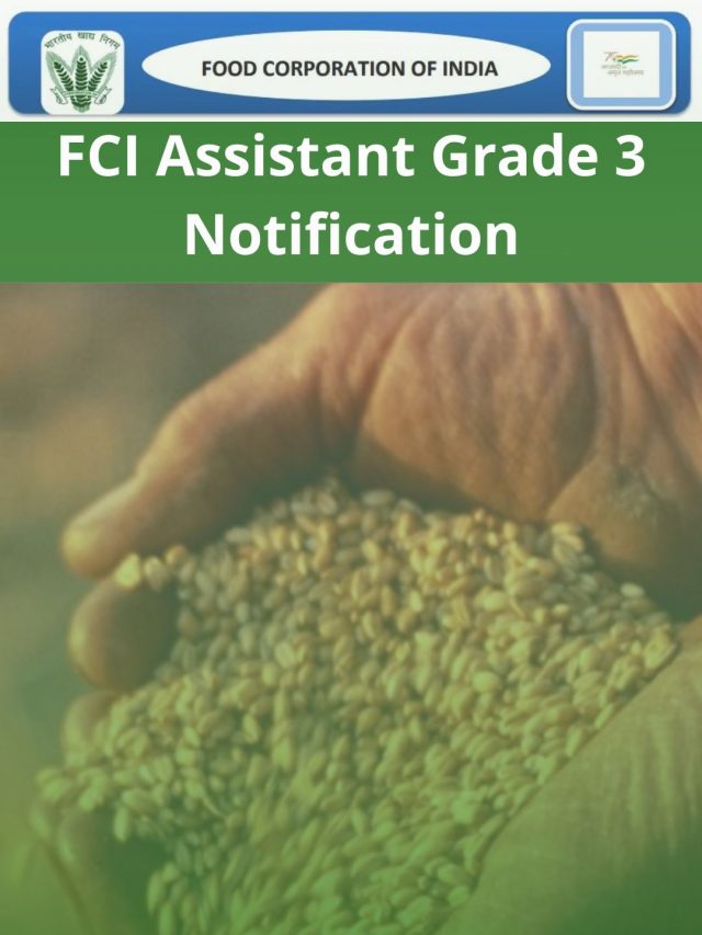 FCI Assistant Grade 3 Notification 2022