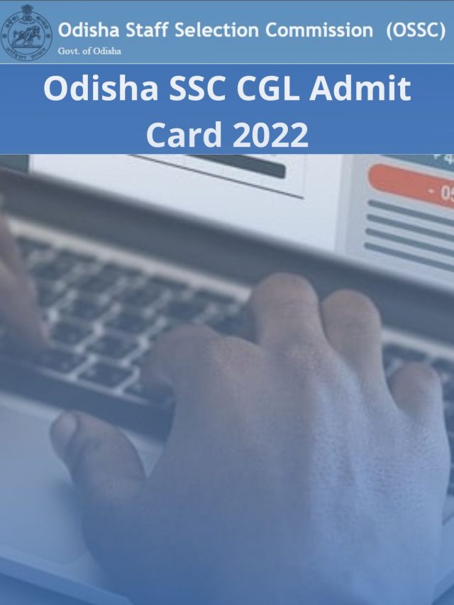 Odisha SSC CGL Admit Card 2022