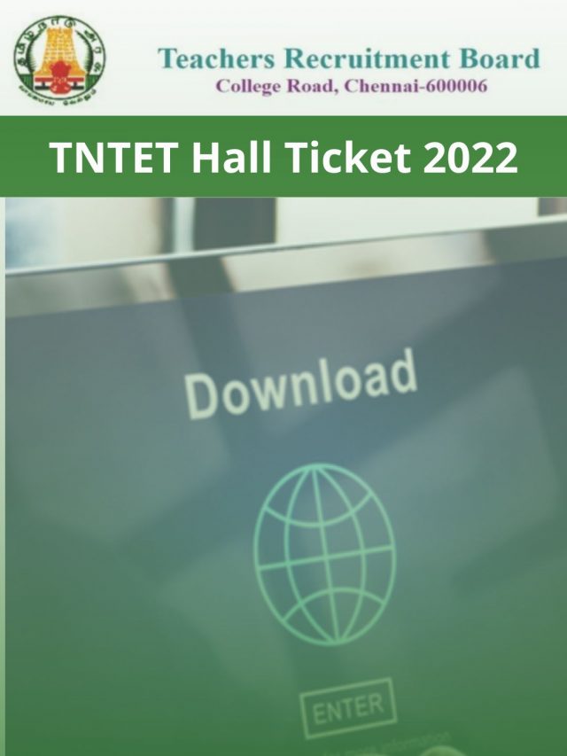 TNTET Hall Ticket 2023 – Tamilnadu TET Paper 2 Exam Date