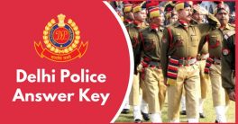 Delhi Police Constable Answer Key 2022