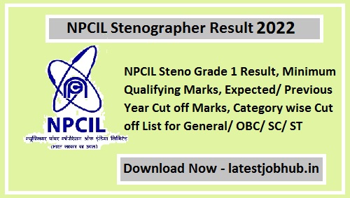 NPCIL Stenographer Result 2022