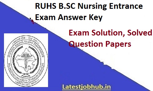 RUHS B.SC Nursing Entrance Exam Answer Key