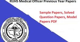 RUHS Medical Officer Previous Year Papers 2024