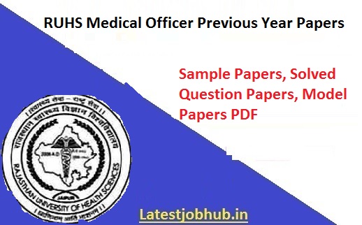 RUHS Medical Officer Previous Year Papers 2022-23