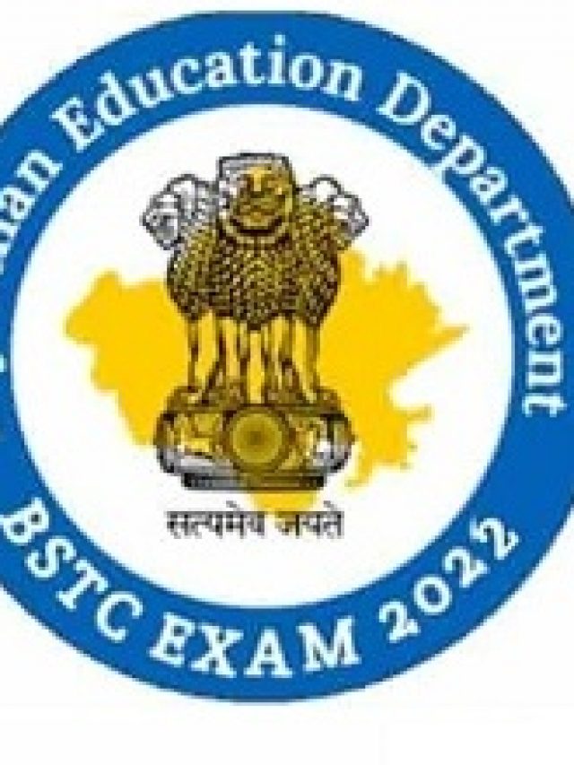Rajasthan BSTC Exam Date & Admit Card 2022