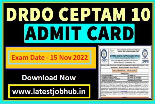 DRDO CEPTAM 10 Admit Card 2022