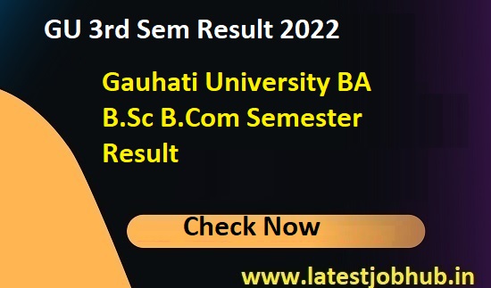 Gauhati University Result 2023