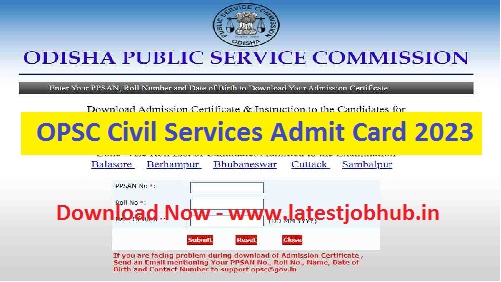 OPSC Civil Services Admit Card 2023