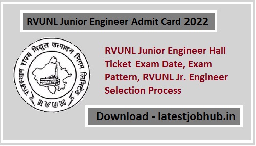 RVUNL Junior Engineer Admit Card 2022