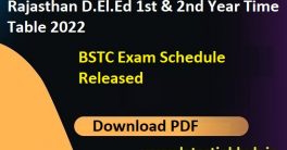 Rajasthan D.El.Ed 1st & 2nd Year Time Table 2022