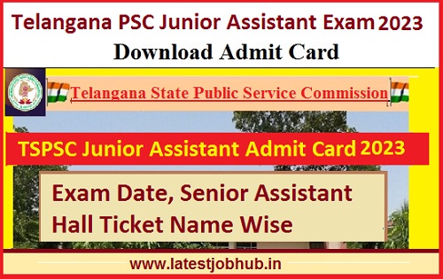 TSPSC Junior Assistant Admit Card 2023