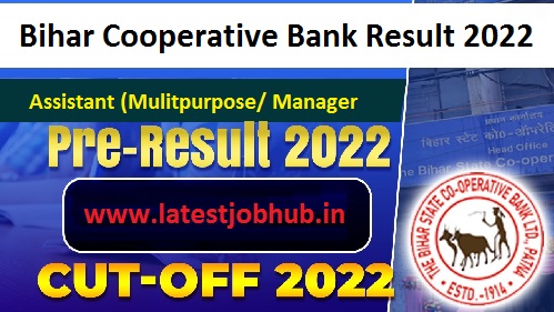 Bihar Cooperative Bank Result 2022-23 - Cut off Marks/ Merit