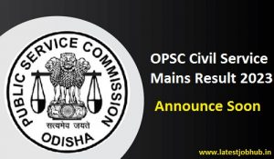 OPSC Civil Service Exam Result 2023 - Odisha PSC OAS Cut Off