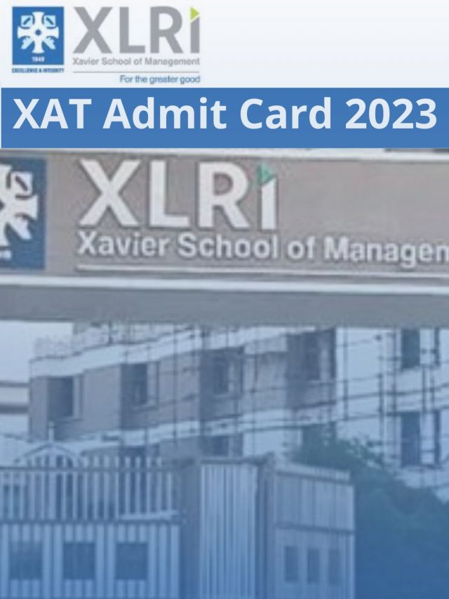 XAT Admit Card 2023 – XLRI January Exam Hall Ticket