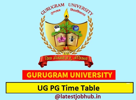 Gurugram University UG PG Time Table