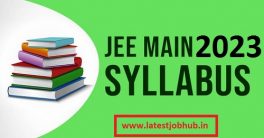 JEE Main Syllabus 2023