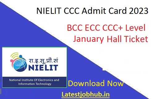NIELIT CCC January Admit Card 2023