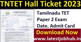 Tamilnadu TET Admit Card 2023