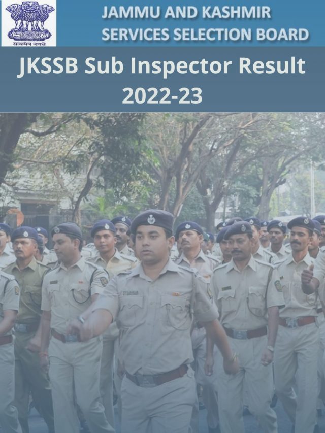 JKSSB Sub Inspector Result 2022-23 – JK Police SI Cut off Marks