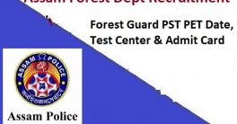 Assam Forest Guard Exam Date 2023