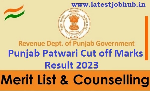 Punjab Patwari Cut off Marks 2023