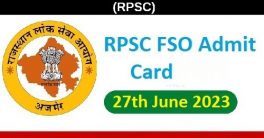 RPSC FSO Exam Date Hall Ticket