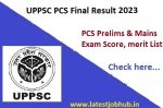 UPPSC PCS Result 2023 24 Mains Exam Score Merit List Link