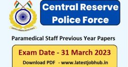 CRPF Paramedical Staff Previous Year Papers 2023