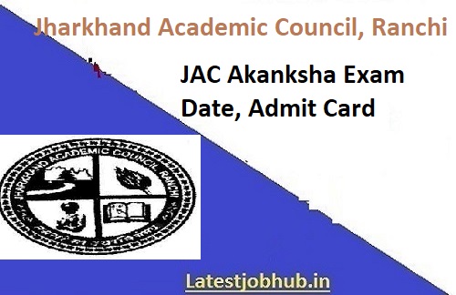 JAC Akanksha Hall Ticket