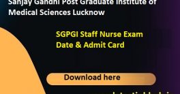 SGPGI Staff Nurse Exam Hall Ticket