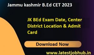 Jammu Kashmir B.Ed Admit Card 2023 Link Out Jkbopee.gov.in