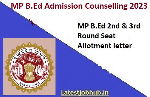 MP B.Ed 2nd Seat Allotment Letter 2023