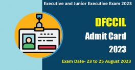DFCCIL Executive Hall Ticket