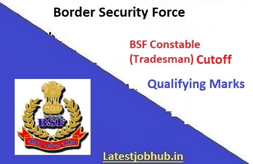 BSF Constable Tradesman Cut off 2023
