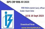 IBPS RRB Officer Scale 2, 3 Admit Card 2023 Main Call Letter